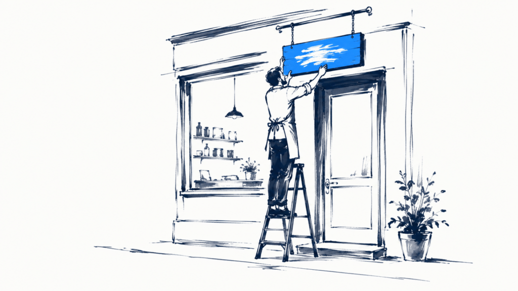 Ink illustration: a shop owner hanging their own painted sign above the door